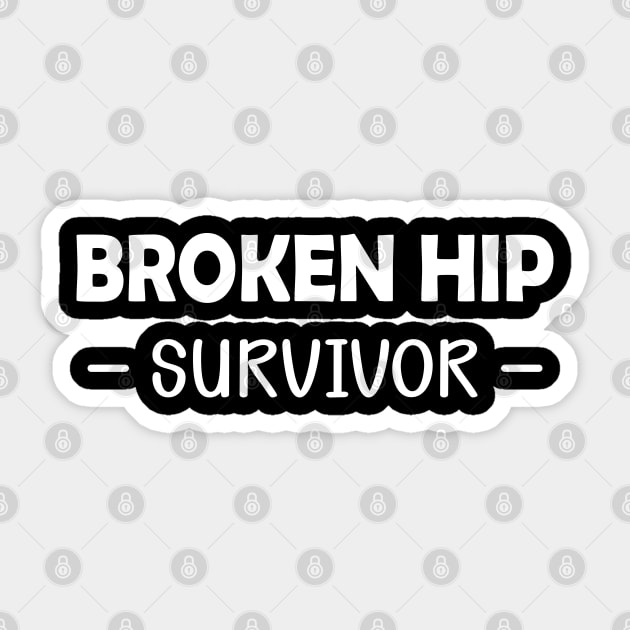 Broken Hip Survivor Sticker by KC Happy Shop